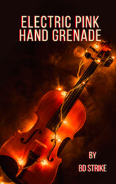 Talking With BD Strike About <em>Electric Pink Hand Grenade</em>