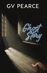 Sneak Peek: Ghost Story by G.V. Pearce