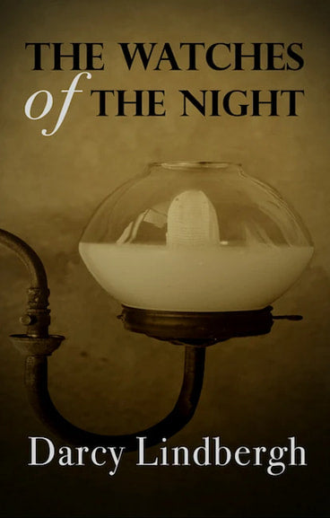 Sneak Peek: <em>The Watches of the Night</em> by Darcy Lindbergh