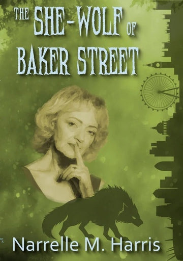 The She-Wolf of Baker Street